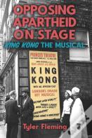 Opposing Apartheid On Stage