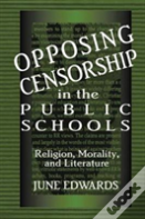 Opposing Censorship In Public Schools