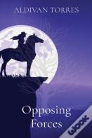 Opposing Forces