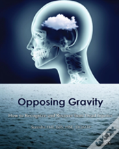 Opposing Gravity