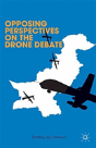 Opposing Perspectives On The Drone Debate - Preview