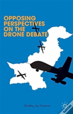 Capa do artigo Opposing Perspectives On The Drone Debate