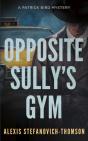 Opposite Sully'S Gym - Preview