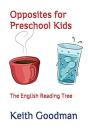 Opposites For Preschool Kids - Preview
