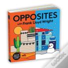 Opposites With Frank Lloyd Wright