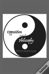 Opposition And Philosophy