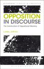Opposition In Discourse - Preview