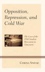 Opposition, Repression, And Cold War - Preview