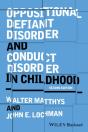 Oppositional Defiant Disorder And Conduct Disorder In Childhood - Preview