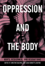 Oppression And The Body - Preview