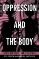 Oppression And The Body