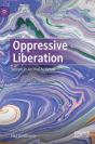 Oppressive Liberation - Preview