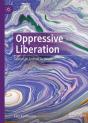 Oppressive Liberation - Preview