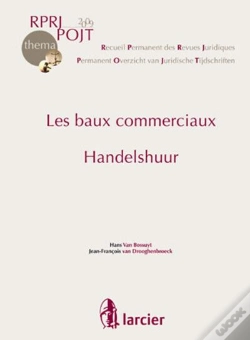 Capa do artigo Oprj, Pojt ; Les Baux Commerciaux ; Handelshuur (Édition 2009)