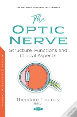 Capa do artigo Optic Nerve: Structure, Functions And Clinical Aspects