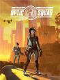 Optic Squad T.1 ; Opération Seattle - Les Infiltrés - Preview