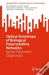 Optical Anisotropy Of Biological Polycrystalline Networks