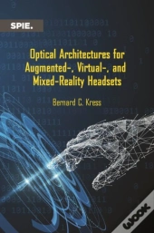 Optical Architectures For Augmented-, Virtual-, And Mixed-Reality Headsets
