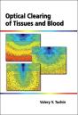 Optical Clearing Of Tissues And Blood - Preview