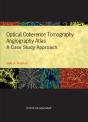 Optical Coherence Tomography Angiography Atlas - Preview