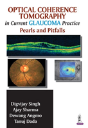 Optical Coherence Tomography In Current Glaucoma Practice - Preview