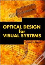Optical Design For Visual Systems