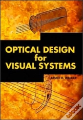 Optical Design For Visual Systems