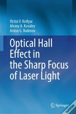 Capa do artigo Optical Hall Effect In The Sharp Focus Of Laser Light