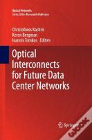 Optical Interconnects For Future Data Center Networks