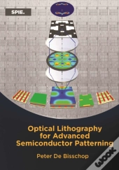 Optical Lithography For Advanced Semiconductor Patterning