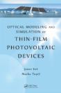 Optical Modeling And Simulation Of Thin-Film Photovoltaic Devices - Preview