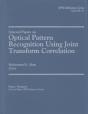 Optical Pattern Recognition Using Joint Transform Correlation V. Ms157 - Preview