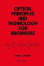Optical Principles And Technology For Engineers - Preview
