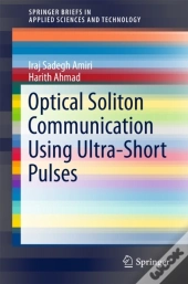 Optical Soliton Communication Using Ultra-Short Pulses