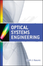 Optical Systems Engineering - Preview