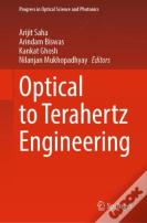 Optical To Terahertz Engineering