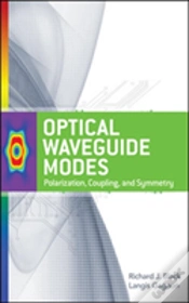 Capa do artigo Optical Waveguide Modes: Polarization, Coupling And Symmetry