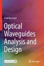 Optical Waveguides Analysis And Design - Preview