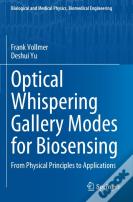 Optical Whispering Gallery Modes For Biosensing