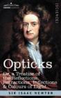 Opticks: Or A Treatise Of The Reflection - Preview