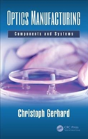 Optics Manufacturing - Preview