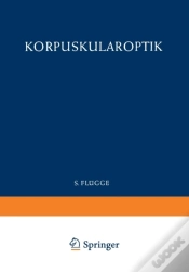 Capa do artigo Optics Of Corpuscles / Korpuskularoptik