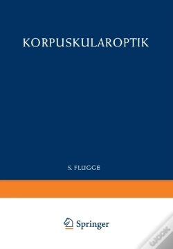 Capa do artigo Optics Of Corpuscles / Korpuskularoptik