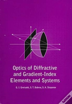 Capa do artigo Optics Of Diffractive And Gradient-Index Elements And Systems