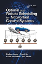 Optimal And Robust Scheduling For Networked Control Systems - Preview
