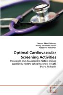 Optimal Cardiovascular Screening Activities