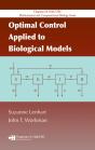 Optimal Control Applied To Biological Models - Preview