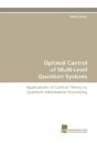Optimal Control Of Multi-Level Quantum Systems - Preview