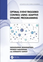 Optimal Event-Triggered Control Using Adaptive Dynamic Programming