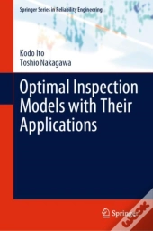 Optimal Inspection Models With Their Applications